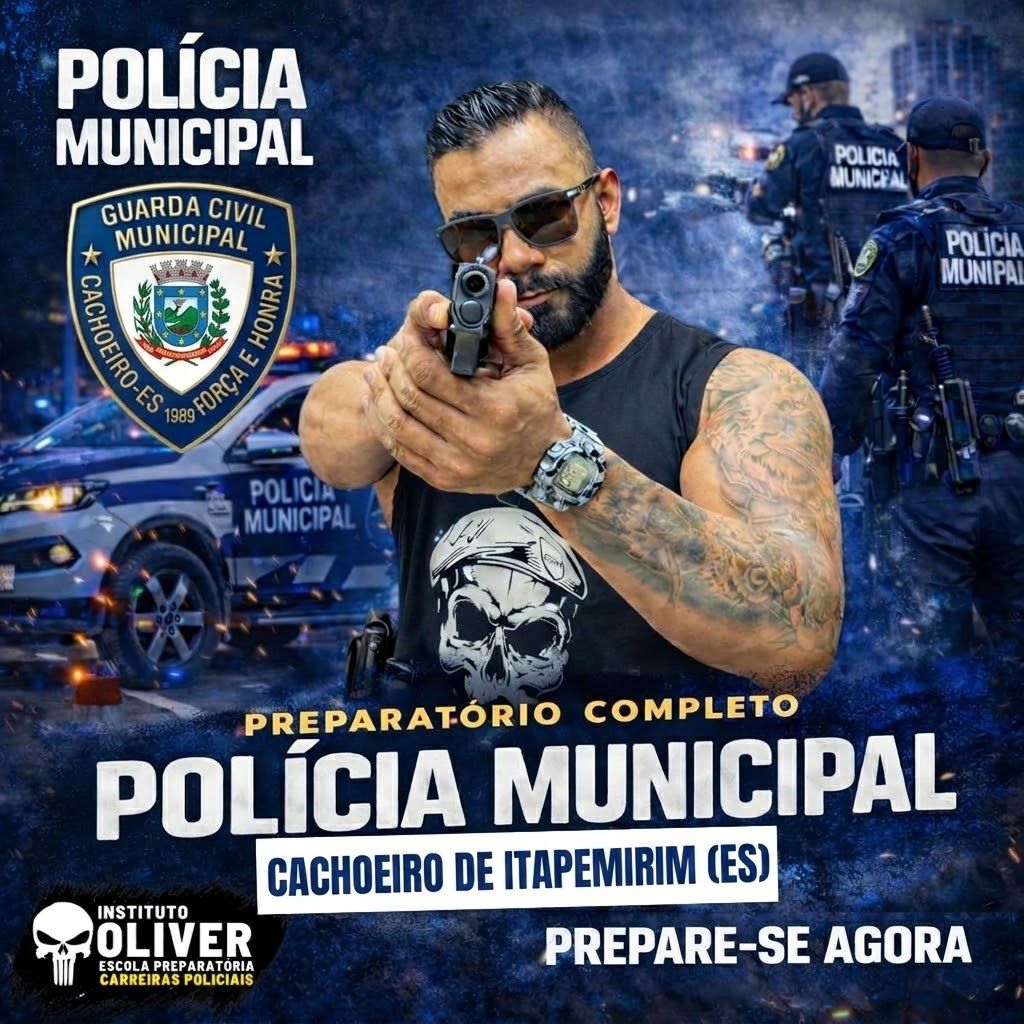 👮‍♂️ Preparatório Completo GUARDA MUNICIPAL de CACHOEIRO DE ITAPEMIRIM - ES 👮‍♂️ GCM - Instituto Óliver
