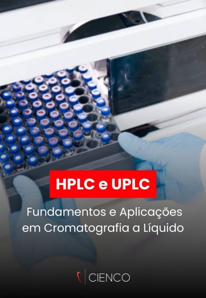 HPLC E UPLC: FUNDAMENTOS E APLICAÇÕES
