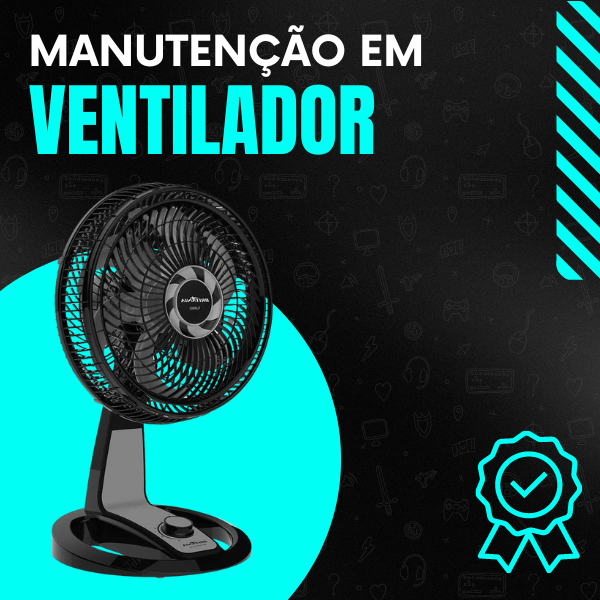 Manutenção em ventilador do absoluto zero ao nível profissional