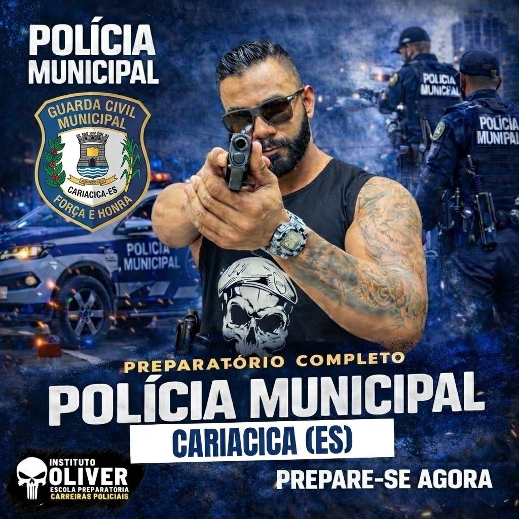 👮‍♂️ Preparatório Completo GUARDA MUNICIPAL de Cariacica 👮‍♂️ GCM - Instituto Óliver