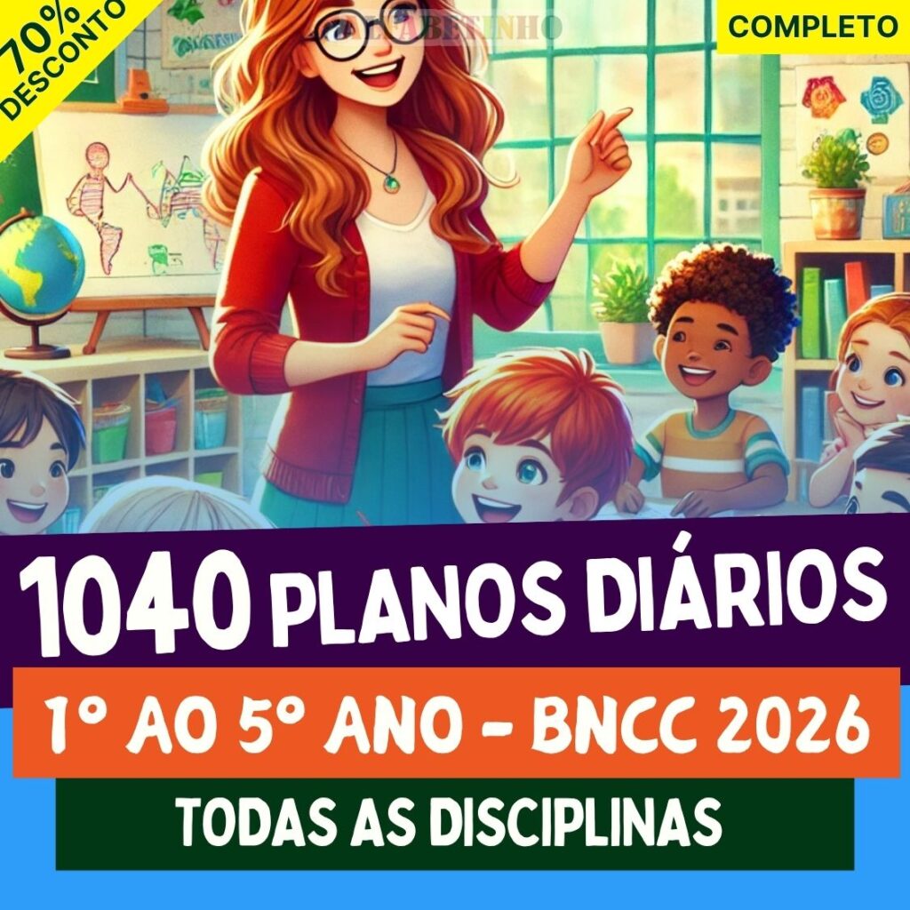 PLANOS DIÁRIOS - 1º AO 5º ANO - BNCC 2026