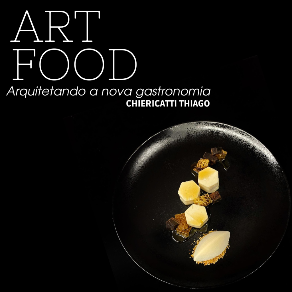 Arquitetando a nova Gastronomia