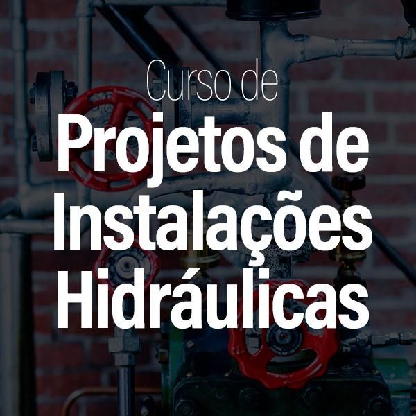Projeto de Instalações Hidráulicas