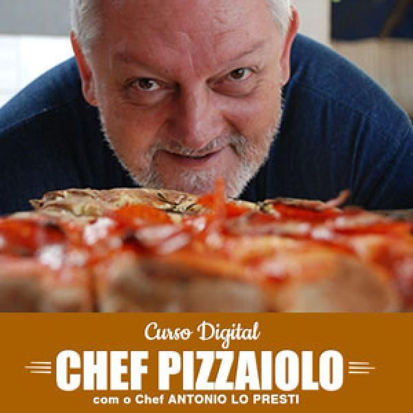 Curso Pizzaiolo com o Chef Pizzaiolo Antonio Lo Presti