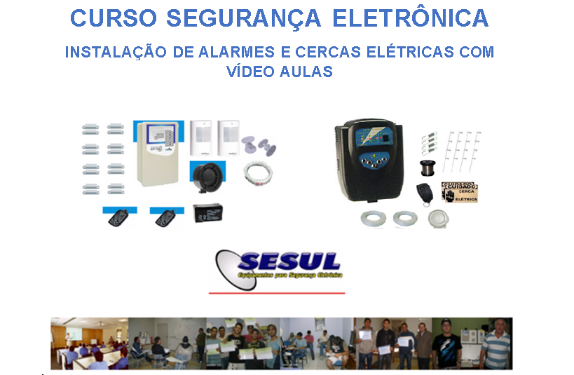 Instalação de Alarmes e Cerca Elétrica - Curso online com video aulas