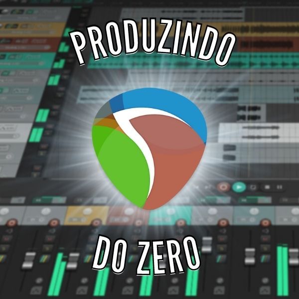 Produzindo do Zero - (O Mais Completo Guia de Reaper e de Produção Musical na PRÁTICA)