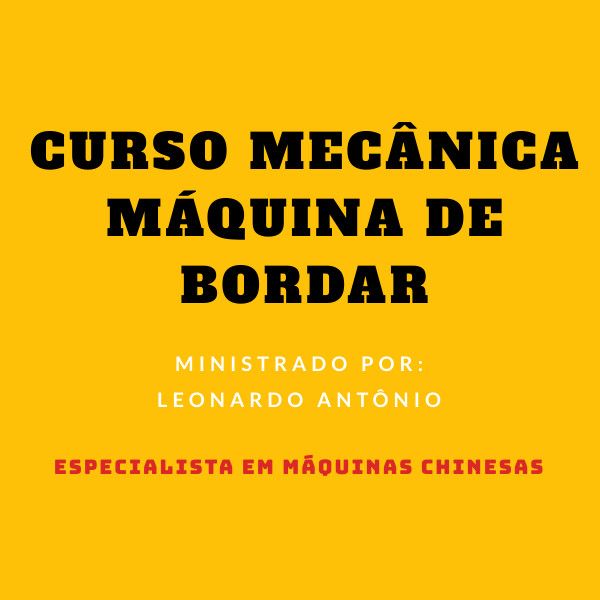 Curso Mecânica Máquina de Bordar