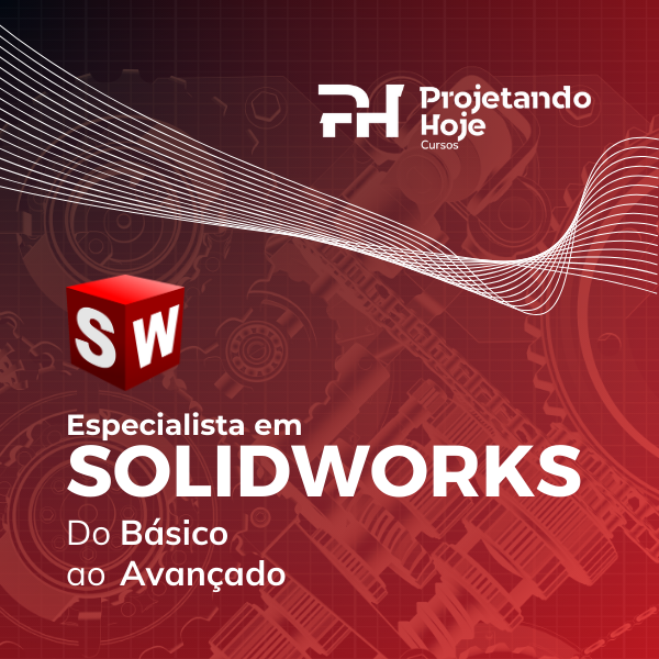 Especialista em Solidworks