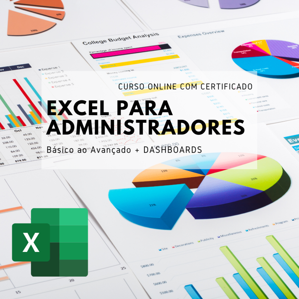 Curso de Excel para Administradores com foco no que mercado de trabalho exige.