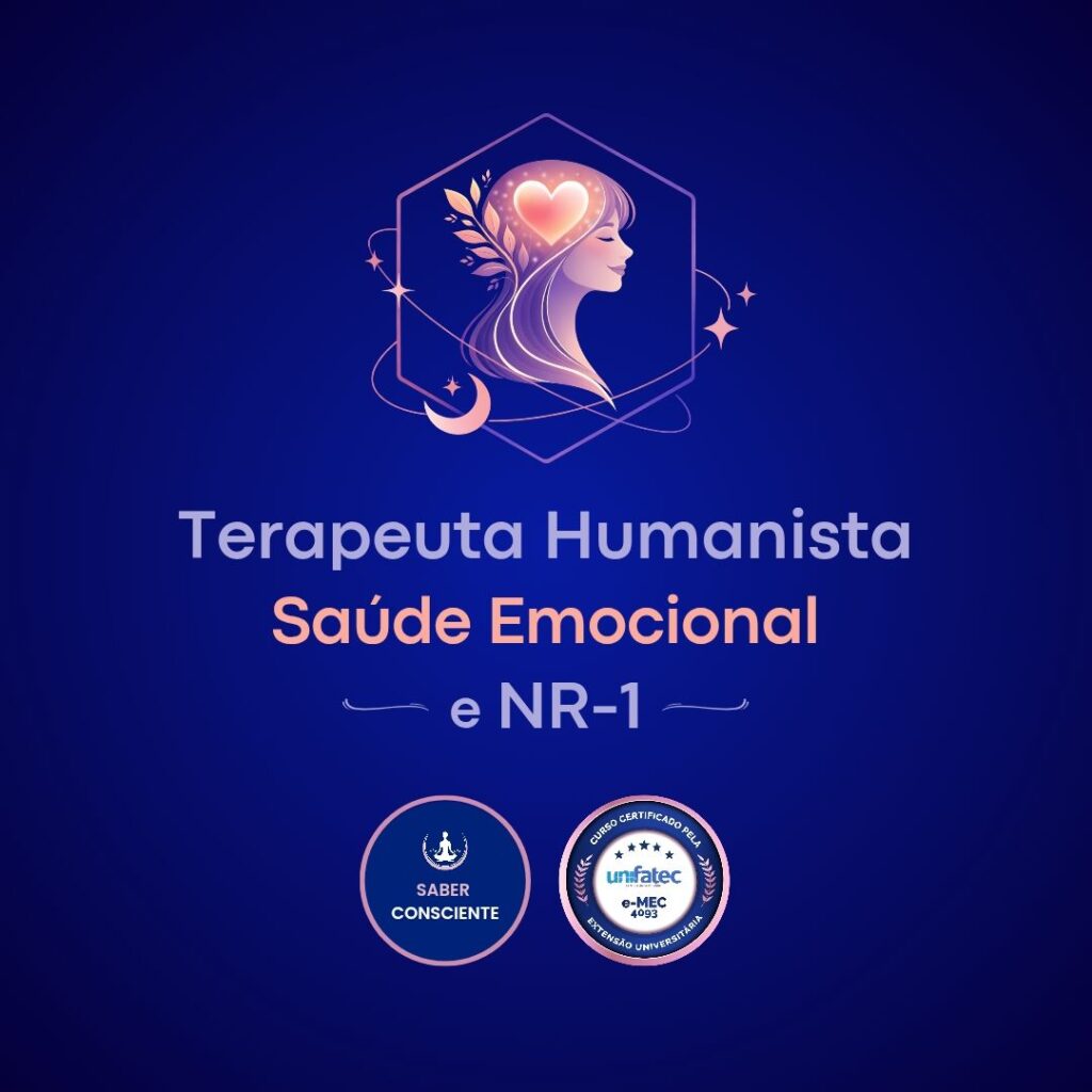 Formação em Terapias Humanistas, Saúde Emocional e NR-1