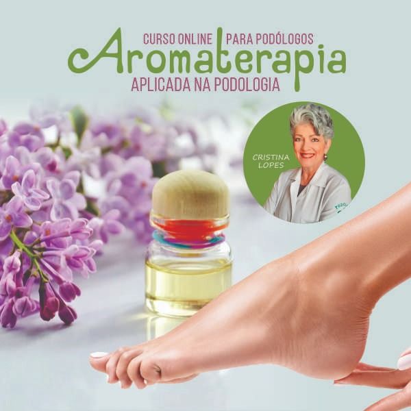 Aromaterapia aplicada na Podologia