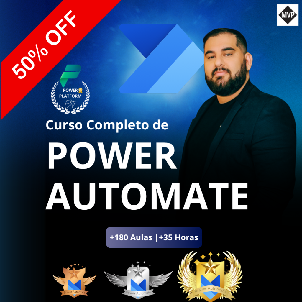 Power Automate Elite: Domine a Automação de Processos do Zero ao Avançado!