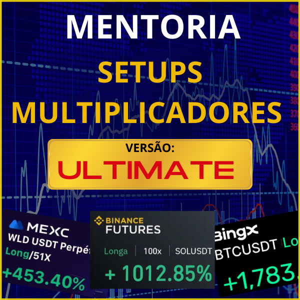 Mentoria Setups Multiplicadores ULTIMATE