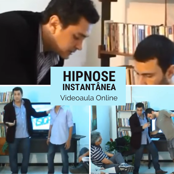 Hipnose Instantânea - Aprenda a hipnotizar instantaneamente