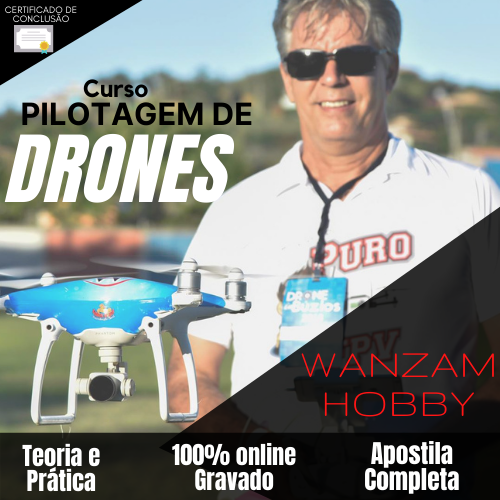 Curso Pilotagem de Drones com Wanzam Hobby