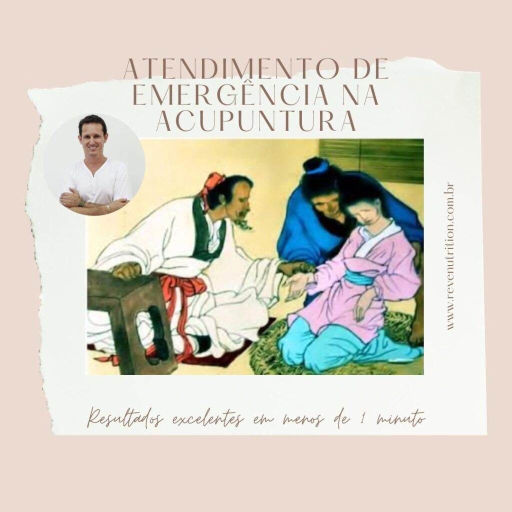 ATENDIMENTO DE EMERGÊNCIA NA ACUPUNTURA