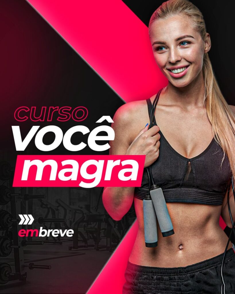 VOCÊ MAGRA