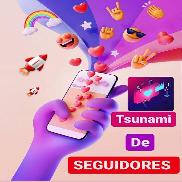 Tsunami de Seguidores