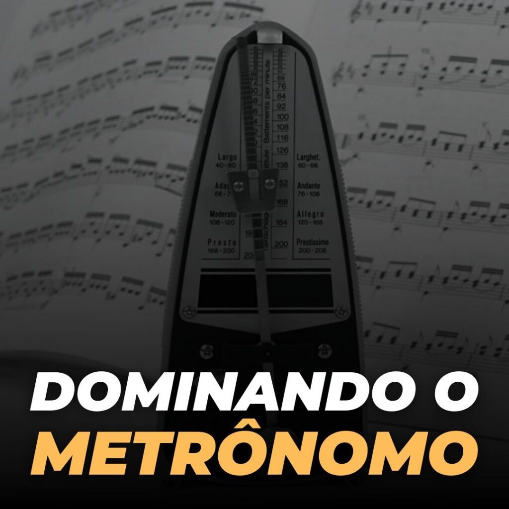 Dominando o uso do Metrônomo