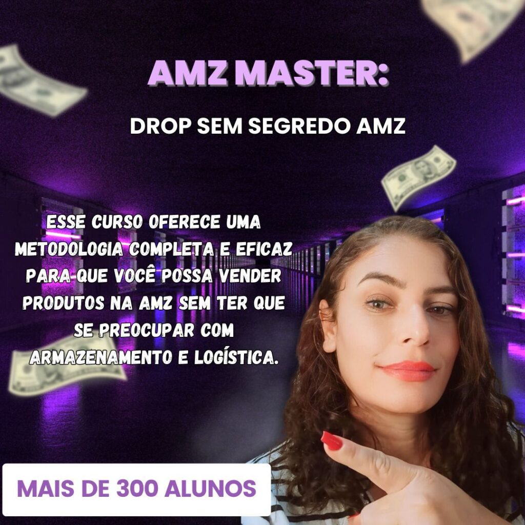 Curso online Drop sem segredo AMZ Master