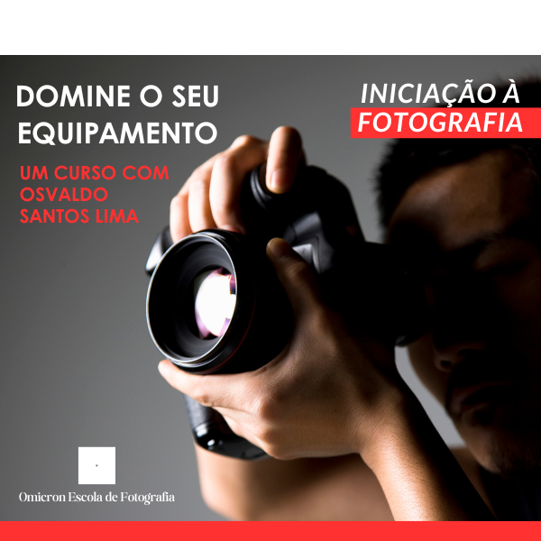 Curso De Fotografia Omicron - Domine o seu equipamento