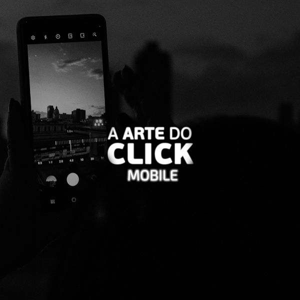 Arte do Click MOBILE