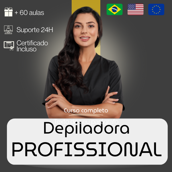 Depiladora Profissional / Do Básico ao Avançado