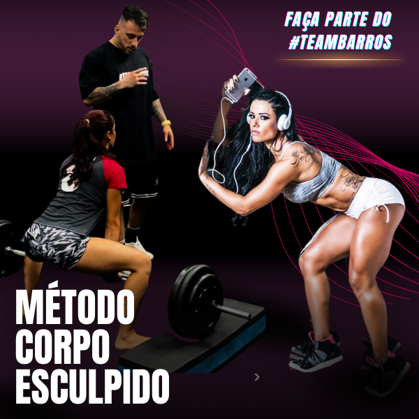 MÉTODO - CORPO ESCULPIDO!