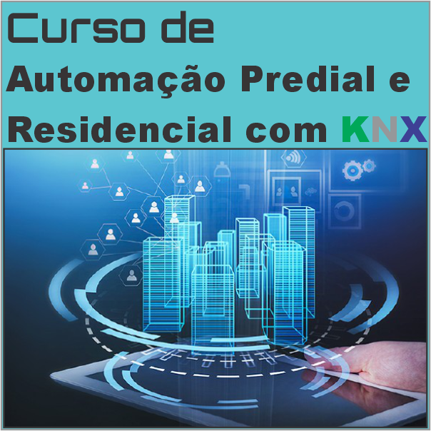 Curso de Automação Predial e Residencial com KNX