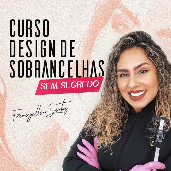Curso Design de Sobrancelhas Sem Segredo